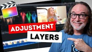 How To Use An Adjustment Layer In Final Cut Pro X [Tutorial and FREE Download]