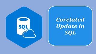 SQL Interview Question and Answers | Corelated Update In SQL