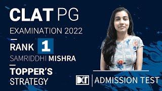 Rank 1 CLAT(PG) Exam 2022 | Samriddhi Mishra's Strategy |  रैंक 1 CLAT (PG)  समृद्धि  की स्ट्रेटेजी