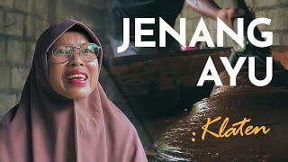 SERASA: Jenang Ayu Khas Klaten