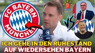 Manuel Nuer zieht sich vom Fußball zurück! FC Bayern MÜNCHEN