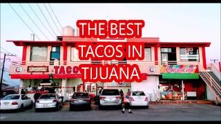 THE BEST TACOS IN TIJUANA.  Los mejores tacos de Tijuana. Mexico travel guide