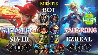 T1 Gumayusi Sivir vs JAG Yaharong Ezreal Bot - KR Patch 11.3