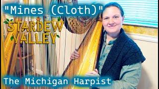 Mines (Cloth) from Stardew Valley - Harp Cover - The Michigan Harpist