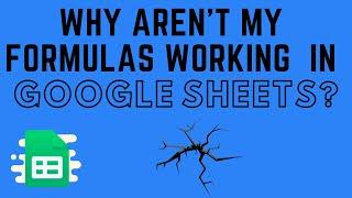 Formulas Not Working in Google Sheets - 4 Ways to Troubleshoot