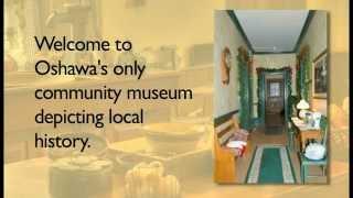 Oshawa Community Museum - About Us