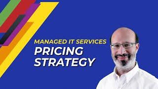 Managed IT Services Pricing Strategy!