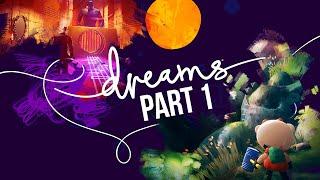 DREAMS Gameplay Walkthrough Part 1 - INTRO (Full Game)