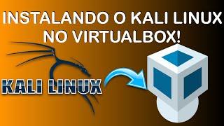 Como instalar o Kali linux no virtualbox? Instalação Fácil!