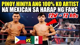 PINOY HINIYA ANG 100% KNOCKOUT ARTIST NG MEXICO MAY 12W-12KOS