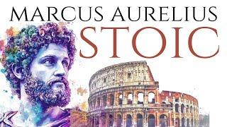 Marcus Aurelius: The Stoic Emperor. Philosophy in its Greatest Quotes.