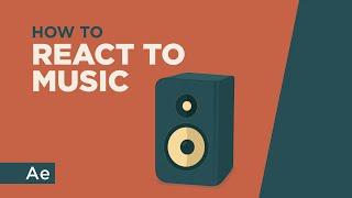 How To Make Objects React To Music - After Effects Tutorial