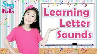 Learning Letter Sounds with  Lyrics and Actions - Alphabet Song - Phonics for Kids - Sing with Bella