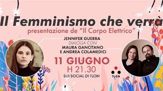 Il Femminismo che verrà - dialogo con Jennifer Guerra