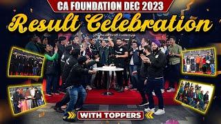 CA Foundation Dec 2023 Result Celebration  with Toppers