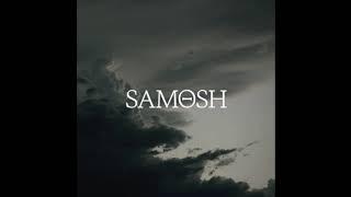 SAMOSH   Spite