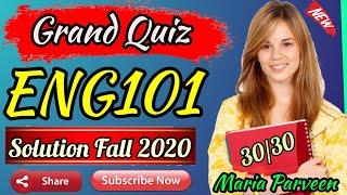 ENG101 Grand Quiz Solution Fall 2020 By Maria Parveen | ENG101 Grand Quiz Solution 2020 |VU Learning