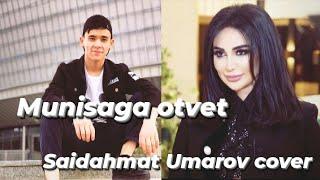 MUNISA RIZAEVAGA OTVET SAIDAHMAD UMAROV COVER