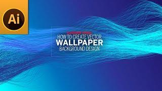 Vector Abstract Wallpaper Background Design | Lines Abstract Background | Illustrator Wallpaper