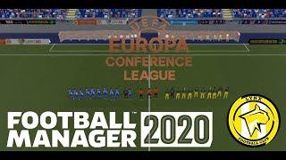 Season 4 - Europa Conference League | Football Manager 2020 | Chain Wreck Road to Glory