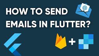 How to send emails using Flutter? Trigger automatically using Firebase Extension and SendGrid API.