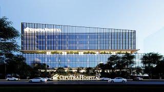 Ciputra Hospital Surabaya - Coming Soon