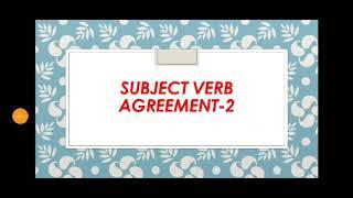 Subject verb agreement rules-2