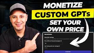 Create and Monetize CustomGPTs - Step by Step Tutorial