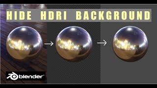 Blender 3D - Hiding HDRI Background in Eevee & Cycles was never this easy!