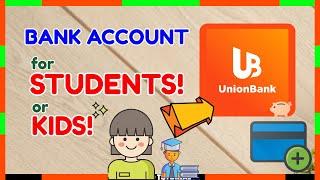 Bank Account for Students or Minors | Unionbank Online Banking