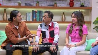 Jarwo Kwat Syok, Putrinya Mendadak Ngenalin Calon Suami | FYP (29/09/22) Part 2