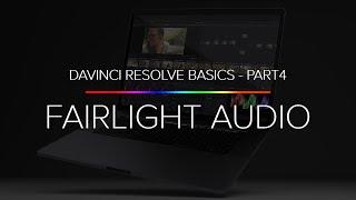 Learn Davinci Resolve 14 Basics - Part 4 (The Audio)