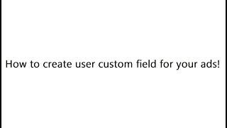 How to add user custom fields on your website!