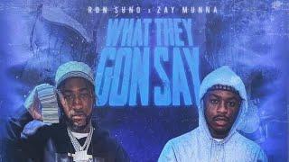 Ron Suno & Zay Munna - What They Gon Say (ACAPELLA) 164 BPM
