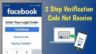 Facebook 2 Step Verification Code Not Receiving Problem Solved 100% Working