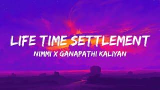 Life Time Settlement (Lyrics) - Nimmi, Ganapathi Kaliyan | Nimmi Paattu | [Mu6ic2.5 Releasing]