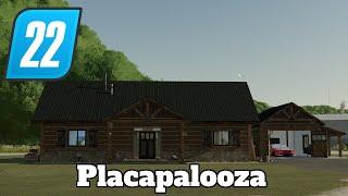 FS22 Mod Spotlight - Placapalooza!