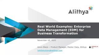 Real World Examples: Enterprise Data Management EDM for Business Transformation