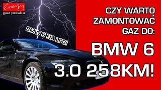 Czy BMW 6 na gaz LPG to DOBRY WYBÓR? Zobacz montaż LPG i poradę eksperta LPG w Energy Gaz Polska!