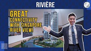 Rivière, Great Connectivity with Singapore River view | Home Quarters | BlkBuster Ep 60