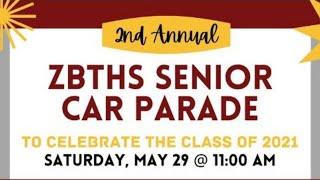 ZBTHS Class of 2021 Senior Parade