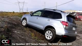 2017 Subaru Forester: the GOOD and the BAD!! / THE Most Complete review! / Part 5/8