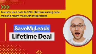 SaveMyLeads Lifetime Deal I Transfer data across 120+ platforms