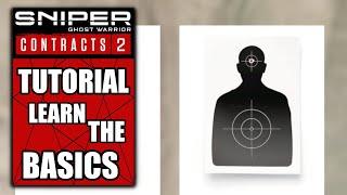 Sniper Ghost Warrior Contracts 2 – Tutorial - Learn the Basics