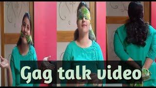 #gag talk #funny gag talk# my first gag talk video#funny video#Nehavlogz