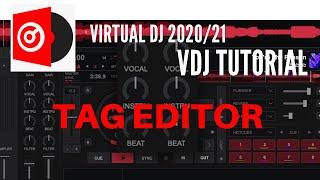 Virtual Dj 2020/2021 : Tag editor come taggare, colorare ed editare perfettamente le tracce