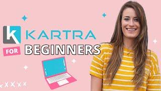 Kartra Beginner Tutorial: How to Get Started with Kartra in 2023