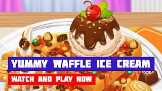 Yummy Waffle Ice Cream · Game · Gameplay