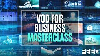 Masterclass - Building your own VOD platform