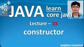 Learn Core Java : constructor and types of constructor in java